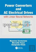 Power Converters And Ac Electrical Drives With Linear Neural Networks