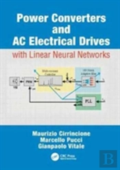 Power Converters And Ac Electrical Drives With Linear Neural Networks