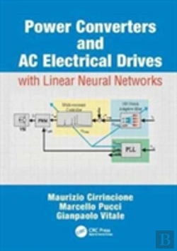 Bertrand.pt - Power Converters And Ac Electrical Drives With Linear Neural Networks