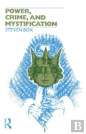 Power, Crime And Mystification