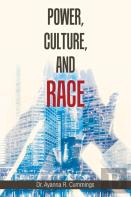 Power, Culture, And Race