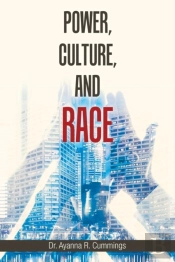 Power, Culture, And Race