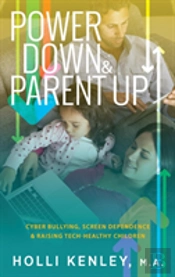 Power Down & Parent Up!