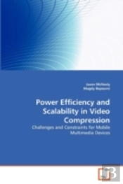 Power Efficiency And Scalability In Video Compression