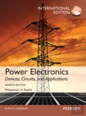 Power Electronics: Devices, Circuits, And Applications