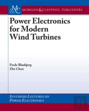 Power Electronics For Modern Wind Turbines