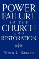 Power Failure In The Church And Restoration