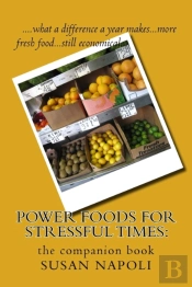 Power Foods For Stressful Times:: The Co