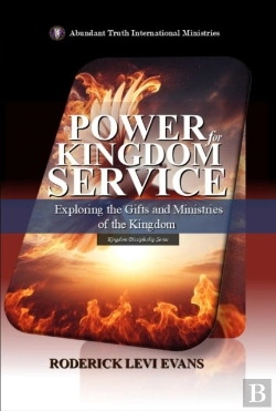 Bertrand.pt - Power For Kingdom Service: Exploring The Gifts And Ministries Of The Kingdom