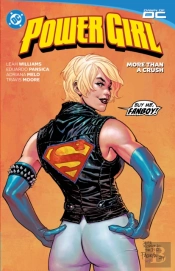 Power Girl Vol.2: More Than A Crush