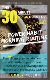 Power Habit Morning Routine - The 30 Min