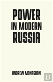 Power In Modern Russia
