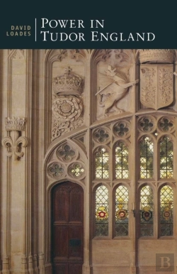Bertrand.pt - Power In Tudor England