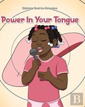 Power In Your Tongue