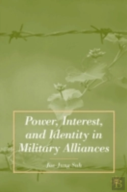 Bertrand.pt - Power, Interest, And Identity In Military Alliances