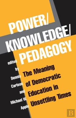 Bertrand.pt - Power/Knowledge/Pedagogy