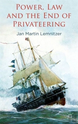 Bertrand.pt - Power, Law And The End Of Privateering
