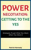Power Negotiation - Getting To The Yes