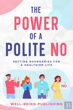 Bertrand.pt - Power Of A Polite No