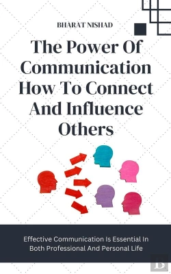 Bertrand.pt - Power Of Communication How To Connect And Influence Others