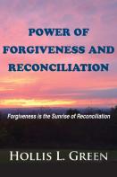 Power Of Forgiveness And Reconciliation