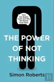 Power Of Not Thinking