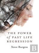 Power Of Past Life Regression, The