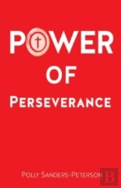 Power Of Perseverance