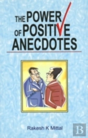 Power Of Positive Anecdotes