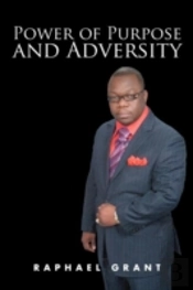 Power Of Purpose And Adversity