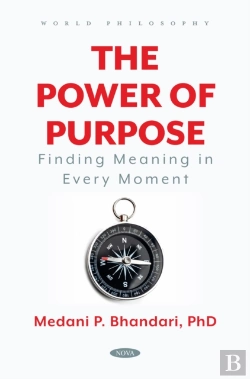 Bertrand.pt - Power Of Purpose - Finding Meaning In Every Moment