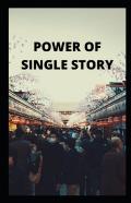 Power Of Single Story