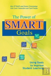 Power Of Smart Goals, The