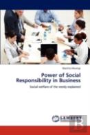 Power Of Social Responsibility In Business
