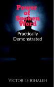 Power Of Spoken Word Practically Demonstrated