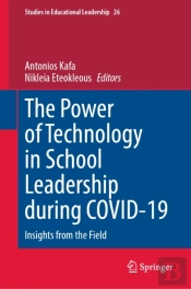 Power Of Technology In School Leadership During Covid-19