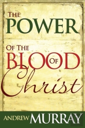 Power Of The Blood Of Christ