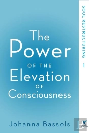 Power Of The Elevation Of Consciousness