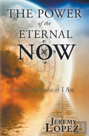 Power Of The Eternal Now
