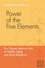 Power Of The Five Elements
