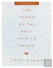 Power Of The Holy Spirit'S Names Workbook