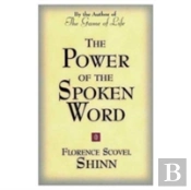 Power Of The Spoken Word