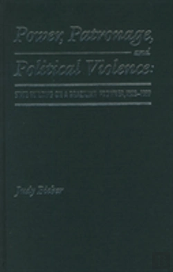 Bertrand.pt - Power, Patronage, And Political Violence