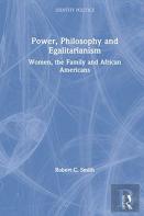 Power, Philosophy And Egalitarianism