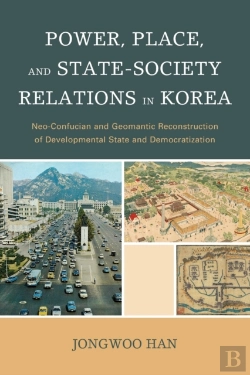 Bertrand.pt - Power, Place, And State-Society Relations In Korea