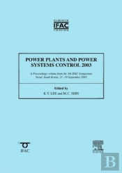 Power Plants And Power Systems Control 2003