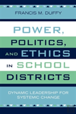 Bertrand.pt - Power, Politics, And Ethics In School Districts