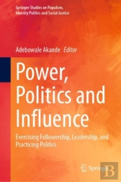 Power, Politics And Influence