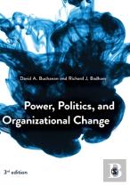 Power, Politics, And Organizational Change