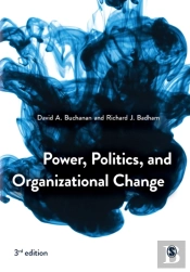 Power, Politics, And Organizational Change